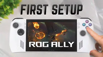 How To Setup The ROG Ally For Gaming